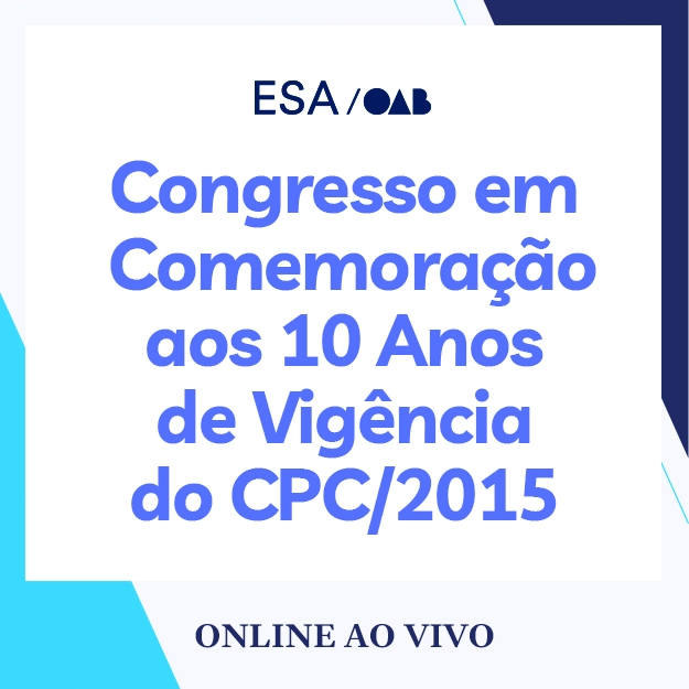 5831 Congresso em comemoração aos 10 anos de vigência do CPC/2015